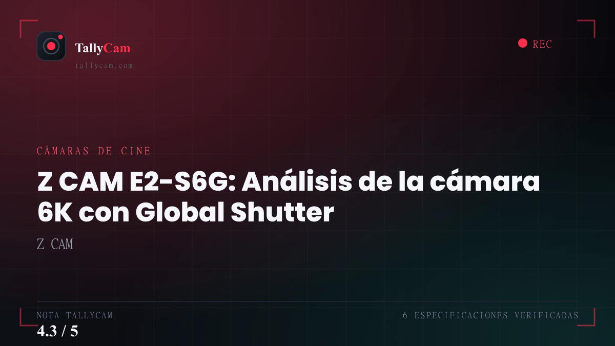 Z CAM E2-S6G